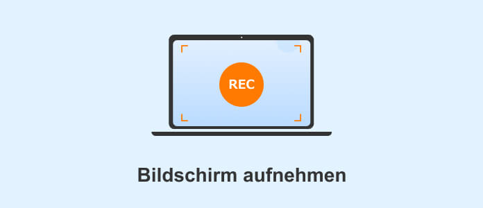Bildschirm aufnehmen