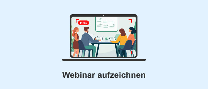 Webinar aufzeichnen