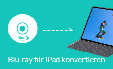 Blu-ray für iPad konvertieren