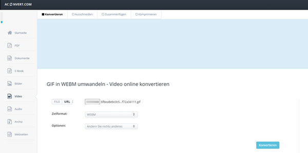 GIF in WebM umwandeln mit Aconvert